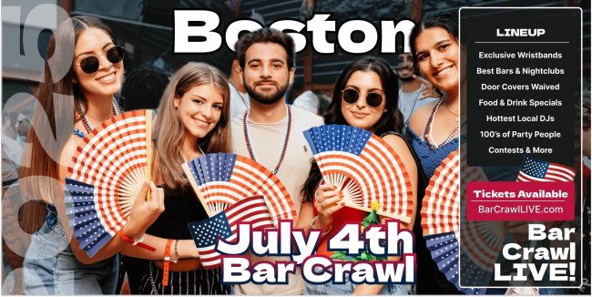 Official July 4th Bar Crawl Boston Independence Day Bar Crawl LIVE