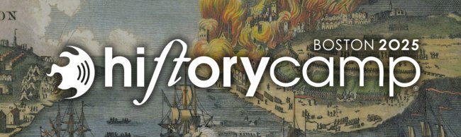 History Camp Boston 2025