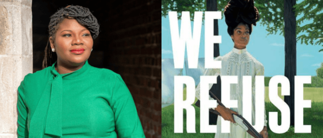 We Refuse: A Forceful History of Black Resistance